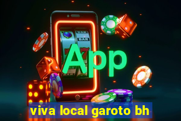 viva local garoto bh